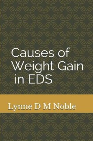 Cover of Causes of Weight Gain in EDS