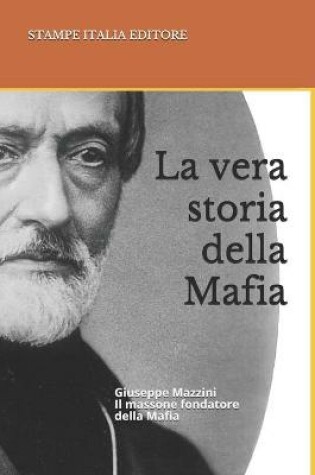 Cover of La vera storia della Mafia