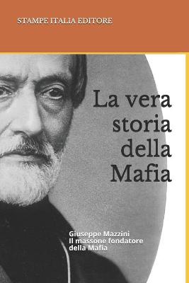 Book cover for La vera storia della Mafia