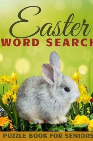 Cover of Easter Word Search Puzzle Book for Seniors