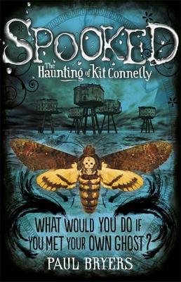 Book cover for Spooked: The Haunting of Kit Connelly