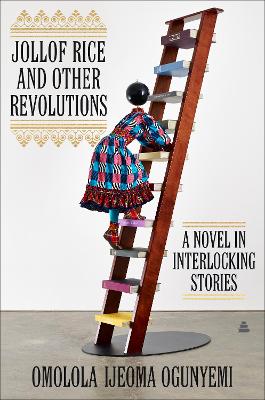 Book cover for Jollof Rice and Other Revolutions