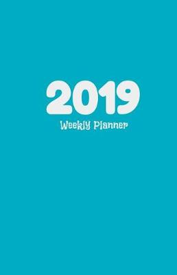 Book cover for 2019 Weekly Planner