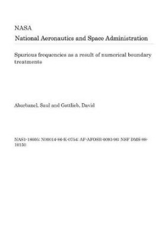 Cover of Spurious Frequencies as a Result of Numerical Boundary Treatments