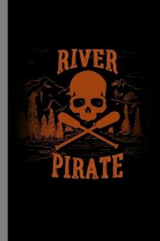 Cover of River Pirate