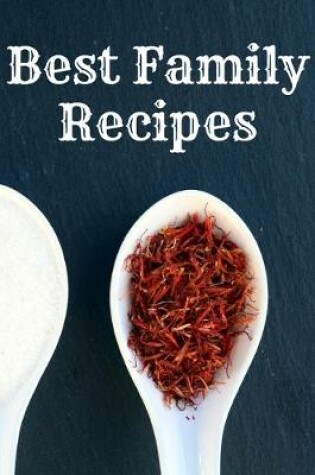 Cover of Best Family Recipes