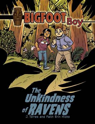 Book cover for Bigfoot Boy Bk 2: The Unkindness of Ravens