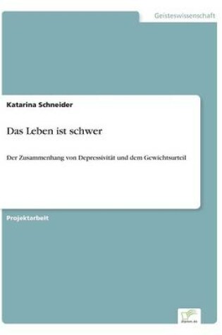 Cover of Das Leben Ist Schwer
