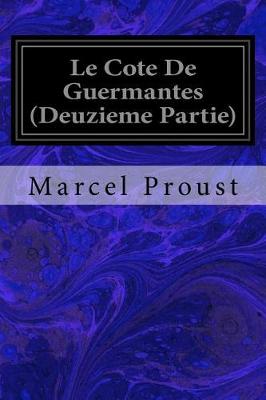 Book cover for Le Cote De Guermantes (Deuzieme Partie)