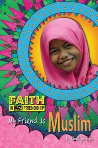 Cover of My Friend Is Muslim