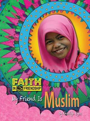 Book cover for My Friend Is Muslim
