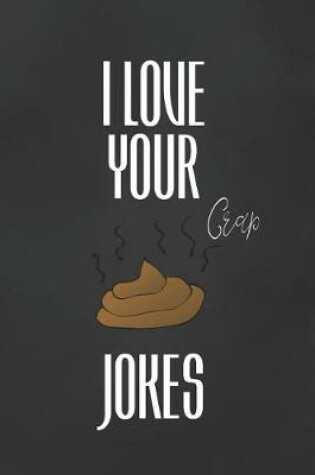 Cover of I Love Your Jokes