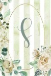 Book cover for Notebook 6"x9", Letter S, Green Stripe Floral Design