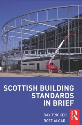 Book cover for Scottish Building Standards in Brief