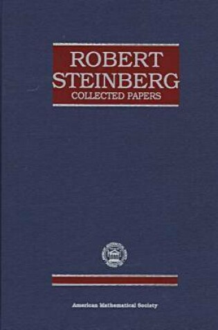 Cover of Robert Steinberg Collected Papers