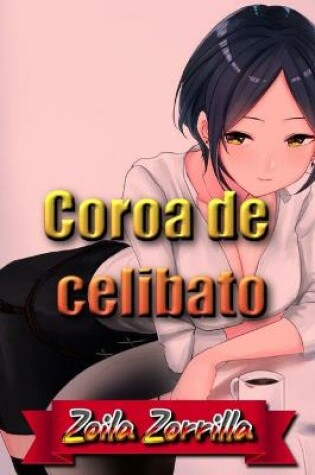 Cover of Coroa de celibato