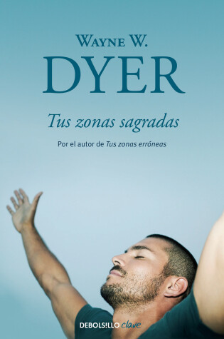 Cover of Tus zonas sagradas / Your Sacred Self