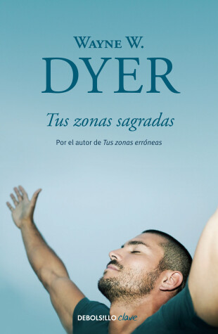 Book cover for Tus zonas sagradas / Your Sacred Self