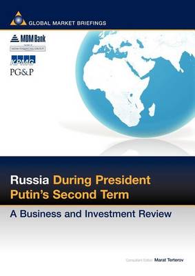 Book cover for Russia During President Putin's Second Term: A Business and Investment Review