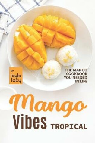 Cover of Tropical Mango Vibes