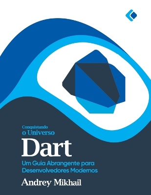 Book cover for Conquistando o Universo Dart