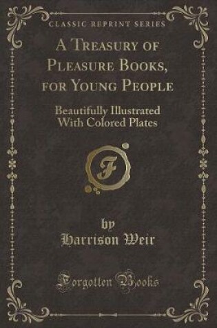 Cover of A Treasury of Pleasure Books, for Young People