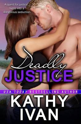 Book cover for Deadly Justice