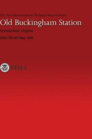 Cover of Old Buckingham Station Chesterfield, Virginia