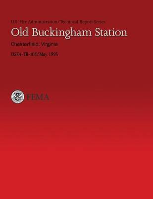 Cover of Old Buckingham Station Chesterfield, Virginia