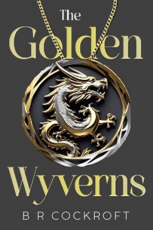 Cover of The Golden Wyverns