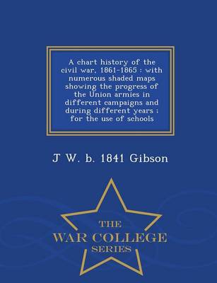 Book cover for A Chart History of the Civil War, 1861-1865