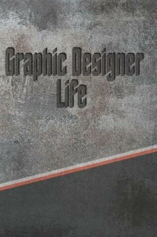 Cover of Graphic Designer Life