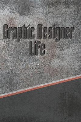 Book cover for Graphic Designer Life