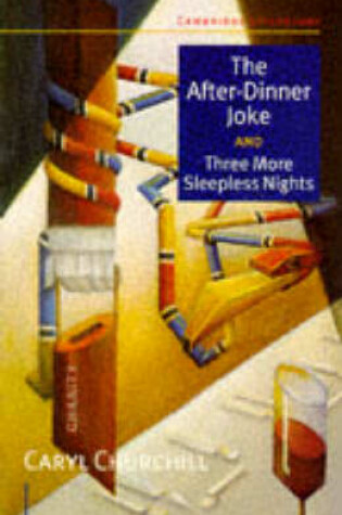 Cover of The After-Dinner Joke and Three More Sleepless Nights