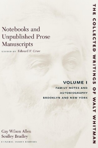 Cover of Notebooks and Unpublished Prose Manuscri