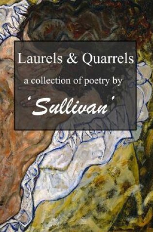 Cover of Laurels and Quarrels