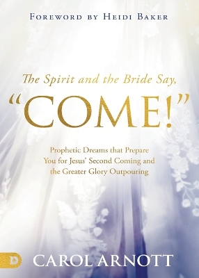 Book cover for Spirit and the Bride Say Come!, The