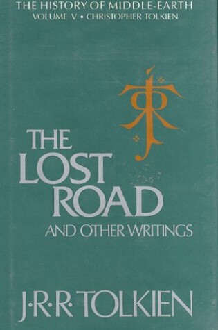 Cover of The Lost Road and Other Writings