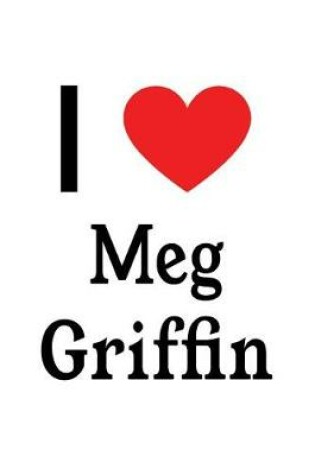 Cover of I Love Meg Griffin