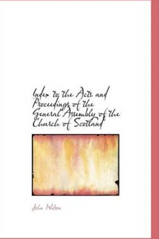 Cover of Index to the Acts and Proceedings of the General Assembly of the Church of Scotland