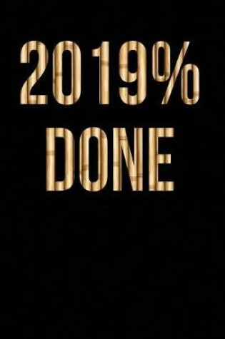 Cover of 2019% Done
