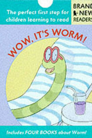 Cover of Wow It's Worm