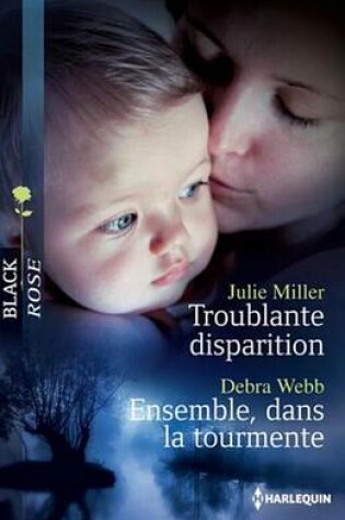 Cover of Troublante Disparition - Ensemble, Dans La Tourmente