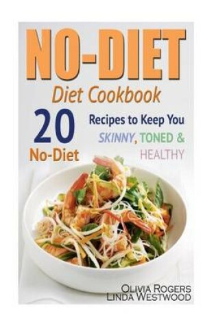 Cover of No-Diet Diet Cookbook