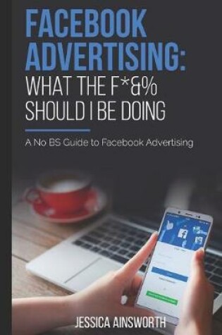 Cover of Facebook Advertising