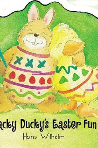 Cover of Quacky Ducky's Easter Fun