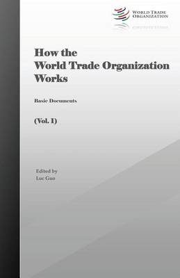 Book cover for How the World Trade Organization Works