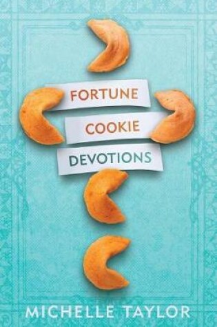 Cover of Fortune Cookie Devotions