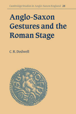 Book cover for Anglo-Saxon Gestures and the Roman Stage