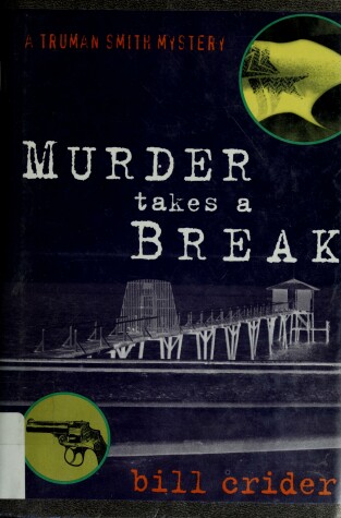 Cover of Murder Takes a Break